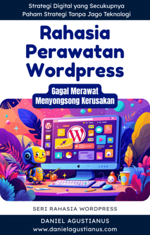 Rahasia Perawatan Wordpress
